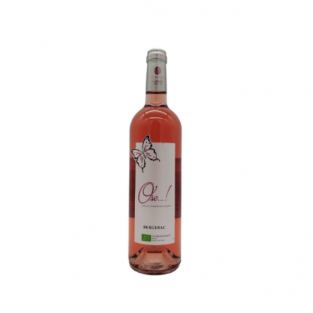 Ose… ! A.O.C Bergerac rosé...